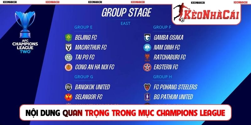 Nội dung quan trọng trong mục Champions League